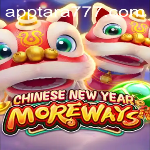 Discover CHINESENEWYEARMOREWAYS – A Thrilling New Game